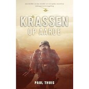 Krassen op aarde - Paul Thuis (ISBN 9789493233638)