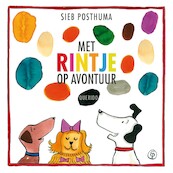 Met Rintje op avontuur - Sieb Posthuma (ISBN 9789045127064)