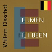 Lijmen / Het been - Willem Elsschot (ISBN 9789025313890)