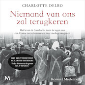 Niemand van ons zal terugkeren - Charlotte Delbo (ISBN 9789052863948)