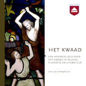 Het kwaad - Jaap Goedegebuure (ISBN 9789085302193)