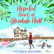 Hopeful Hearts at Glendale Hall - Victoria Walters (ISBN 9788726699951)