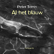 Al het blauw - Peter Terrin (ISBN 9789403151915)