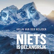 Niets is belangrijk - Krijn van der Heijden (ISBN 9789462177048)