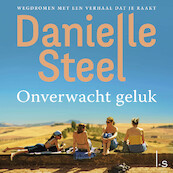 Onverwacht geluk - Danielle Steel (ISBN 9789024592456)