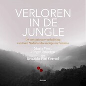 Verloren in de jungle - Jürgen Snoeren, Marja West (ISBN 9789000379569)