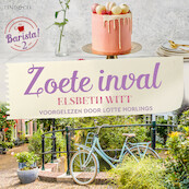 Zoete inval - Elsbeth Witt (ISBN 9789179956998)