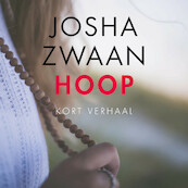 Hoop - Josha Zwaan (ISBN 9789026357589)