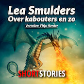 Eltjo vertelt over kabouters en zo - Lea Smulders (ISBN 9789462177499)