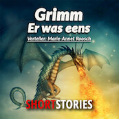 Er was eens... - Gebroeders Grimm (ISBN 9789462177673)