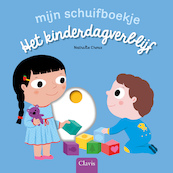 Het kinderdagverblijf - Nathalie Choux (ISBN 9789044843453)