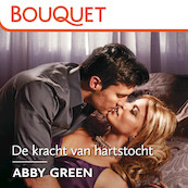 De kracht van hartstocht - Abby Green (ISBN 9789402761030)