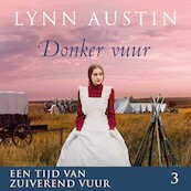 Donker Vuur - audio deel 1 - Lynn Austin (ISBN 9789029731690)
