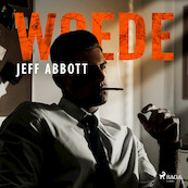 Woede - Jeff Abbott (ISBN 9788726748307)