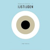IJstijden - Gemma Venhuizen (ISBN 9789025310981)