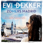 Zomers Madrid - Evi Dekker (ISBN 9789402761887)