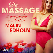 De massage - 5 erotische verhalen - Malin Edholm (ISBN 9788726958423)