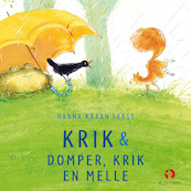Krik & Domper, Krik en Melle - Hanna Kraan (ISBN 9789047630661)