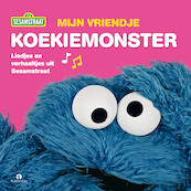 Mijn vriendje Koekiemonster - Sesamstraat (ISBN 9789047630951)