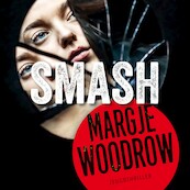 Smash - Margje Woodrow (ISBN 9789026154768)