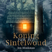 Koning van het Sintelwoud - Jen Minkman (ISBN 9788726915075)
