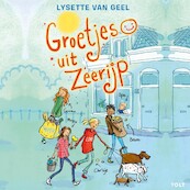 Groetjes uit Zeerijp - Lysette van Geel (ISBN 9789021423333)
