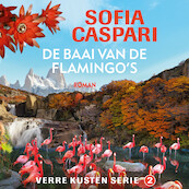 De baai van de flamingo's - Sofia Caspari (ISBN 9789026158230)