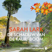 De schaduw van de kauri-boom - deel 1 - Sarah Lark (ISBN 9789026158919)