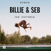 Billie & Seb - Ivo Victoria (ISBN 9789048862290)