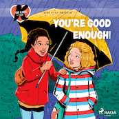 K for Kara 22 – You're Good Enough! - Line Kyed Knudsen (ISBN 9788726871623)