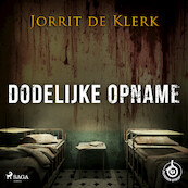 Dodelijke opname - Jorrit de Klerk (ISBN 9788728019771)
