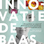 Innovatie de baas - Sanne Lichtendahl, Joey Gonesh (ISBN 9789492528933)