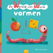 De wereld van Worm. Vormen - Esther van den Berg (ISBN 9789044844160)