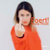 Foert! - Frank Pollet (ISBN 9789403642659)