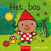 Het bos - Liesbet Slegers (ISBN 9789044849158)
