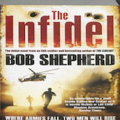 The Infidel - Bob Shepherd (ISBN 9781847399090)