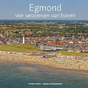 Egmond - (ISBN 9789079716296)