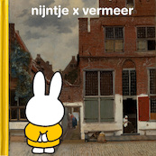 nijntje x vermeer - Dick Bruna (ISBN 9789056479268)