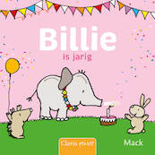 Billie is jarig - Mack van Gageldonk (ISBN 9789044850857)