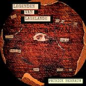 Legenden van Lagelande - Patrick Bernauw (ISBN 9789464851106)