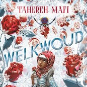 Welkwoud - Tahereh Mafi (ISBN 9789463622837)