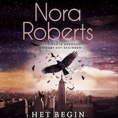 Het begin - Nora Roberts (ISBN 9789463628839)