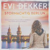 Stormachtig Berlijn - Evi Dekker (ISBN 9789402763294)