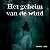 Het geheim van de wind - Sandra Berg (ISBN 9789462179769)