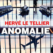 Anomalie - Hervé Le Tellier (ISBN 9789401616515)
