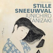 Stille sneeuwval - Junichiro Tanizaki (ISBN 9789020416794)