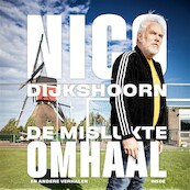 De Mislukte Omhaal - Nico Dijkshoorn (ISBN 9789048861439)
