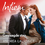 Gewaagde stap - Andrea Laurence (ISBN 9789402763492)