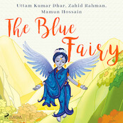 The Blue Fairy - Mamun Hossain, Zahid Rahman, Uttam Kumar Dhar (ISBN 9788728110812)