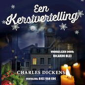 Een Kerstvertelling - Charles Dickens, Bies van Ede (ISBN 9789026159305)